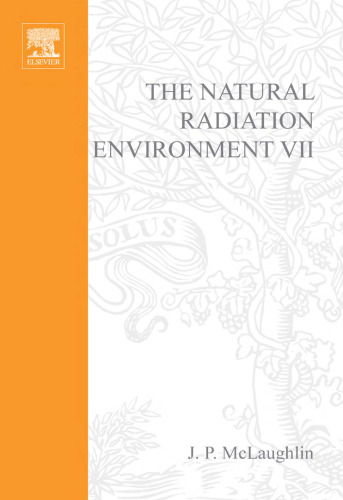 The Natural Radiation Environment VII: VIIth Int. Symp. On the NRE