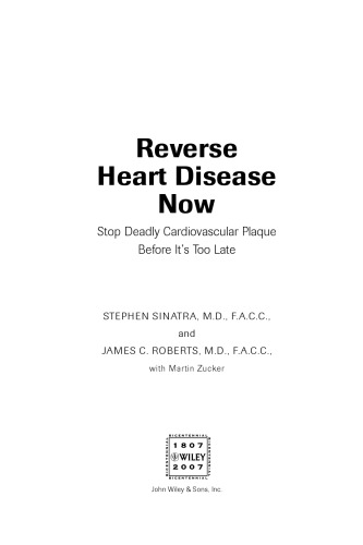 Reverse Heart Disease Now: Stop Deadly Cardiovascular Plaque Before It's Too Late