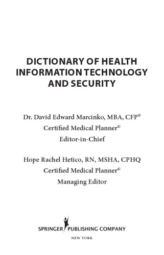 Dictionary of Health Information Technology and Security
