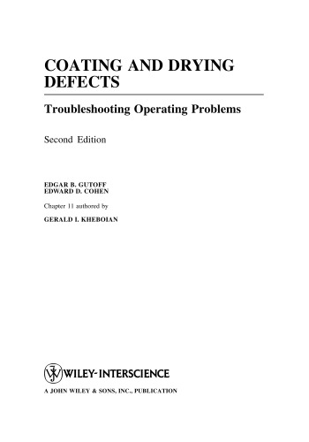 Coating and Drying Defects: Troubleshooting Operating Problems (Society of Plastics Engineers Monographs)