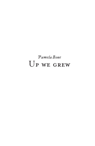 Up We Grew: Stories of Australian Childhoods