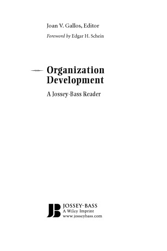Organization Development: A Jossey-Bass Reader (The Jossey-Bass Business and Management Reader Series)