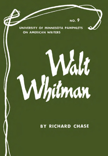 Walt Whitman (Pamphlets on American Writers)
