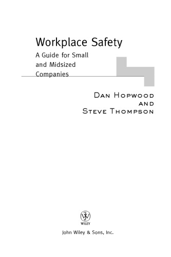 Workplace Safety: A Guide for Small and Midsized Companies