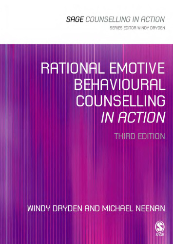 Rational Emotive Behavioural Counselling in Action (Counselling in Action series)