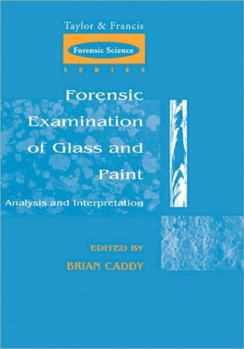 Forensic examination of glass and paint: analysis and interpretation
