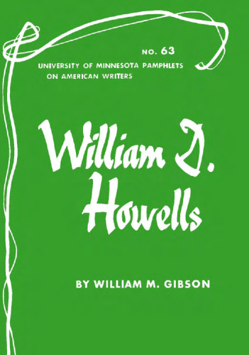 William D. Howells (Pamphlets on American Writers)
