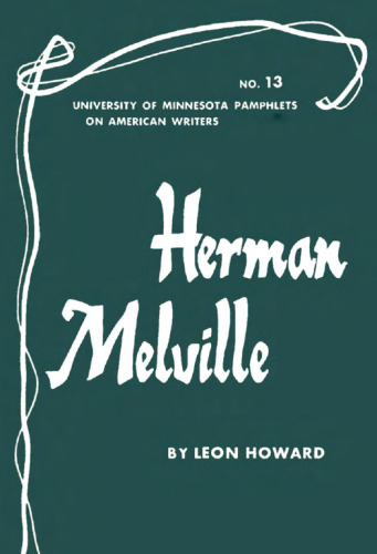 Herman Melville (Pamphlets on American Writers)