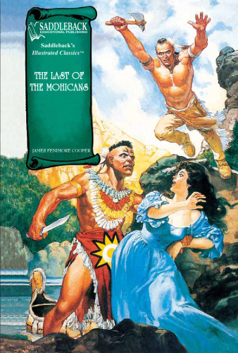 The Last of the Mohicans (Saddleback Illustrated Classics)