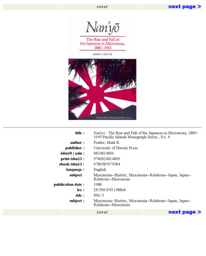 Nan'Yo: The Rise and Fall of the Japanese in Micronesia, 1885-1945 (Pacific Islands Monograph Series)