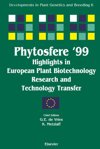 Highlights in European Plant Biotechnology Research and Technology Transfer, Proceedings of the Second European Conference on Plant Biotechnology