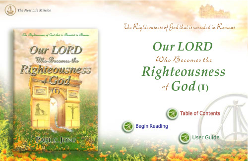 Our LORD Who Becomes the Righteousness of God (I)