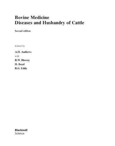 Bovine Medicine: Diseases and Husbandry of Cattle 2nd Edition
