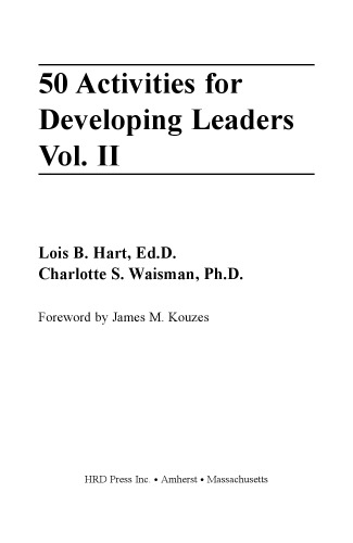 50 Activities for Developing Leaders, Vol. II (50 Activities for Developing Leaders)
