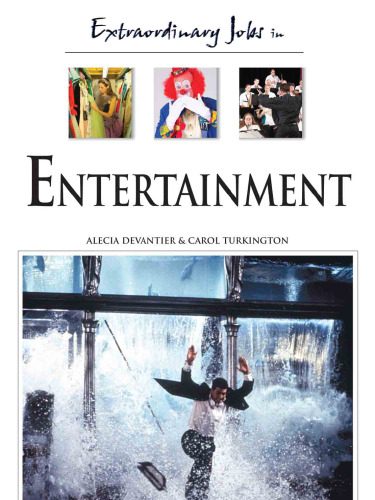 Extraordinary Jobs in Entertainment (Extraordinary Jobs)
