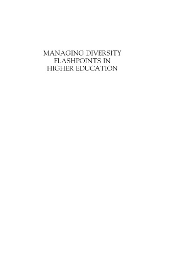 Managing Diversity Flashpoints in Higher Education (ACE Praeger Series on Higher Education)