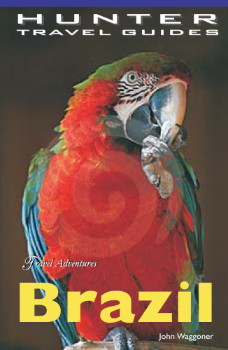 Travel Adventures: Brazil (Hunter Travel Guides)