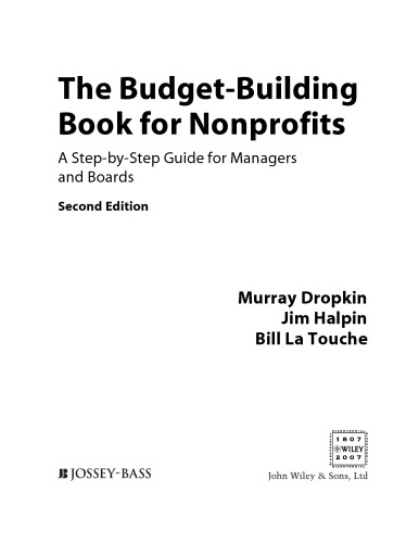 The Budget-Building Book for Nonprofits: A Step-by-Step Guide for Managers and Boards (The Jossey-Bass Nonprofit Guidebook Series)