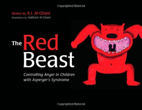 The Red Beast: Controlling Anger in Children With Asperger's Syndrome