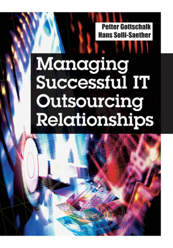 Managing Successful It Outsourcing Relationships