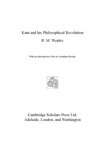 Kant and his Philosophical Revolution