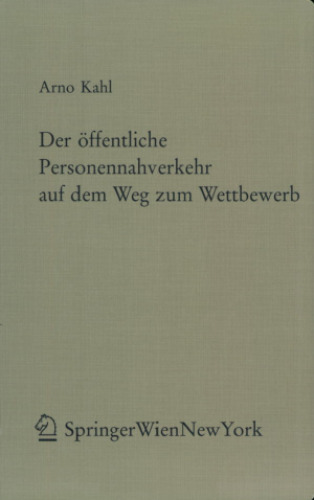 Der öffentliche Personennahverkehr auf dem Weg zum Wettbewerb