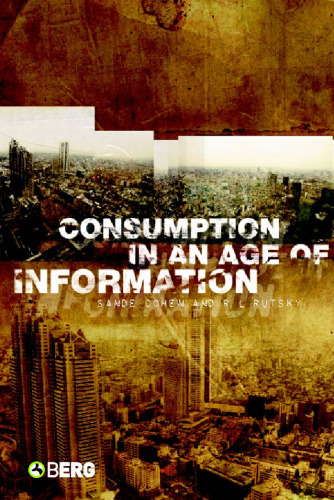 Consumption in an Age of Information