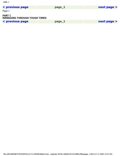 Ruthless Execution: What Business Leaders Do When Their Companies Hit the Wall (Financial Times (Prentice Hall))