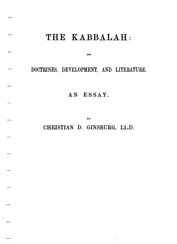 Kabbalah: Its Doctrines, Development and Literature
