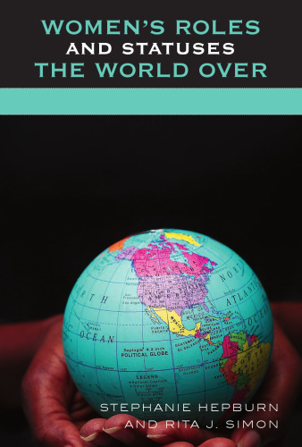 Women's Roles and Statuses the World Over
