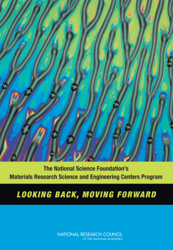 The National Science Foundation's Materials Research Science and Engineering Centers Program: Looking Back, Moving Forward