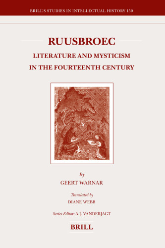 Ruusbroec: Literature and Mysticism in the Fourteenth Century