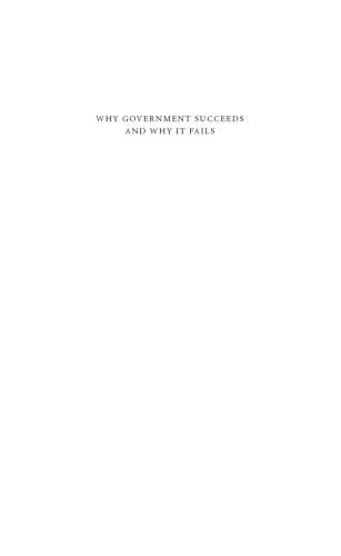Why Government Succeeds and Why It Fails