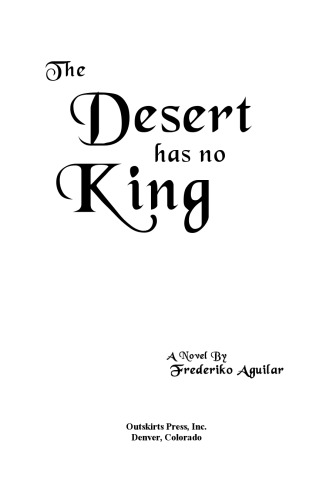 The Desert has no King: The Frankie Santos Story