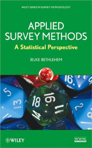 Applied Survey Methods: A Statistical Perspective (Wiley Series in Survey Methodology)