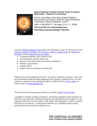 Space Radiation Hazards and the Vision for Space Exploration: Report of a Workshop