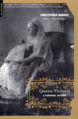 Queen Victoria: A Personal History