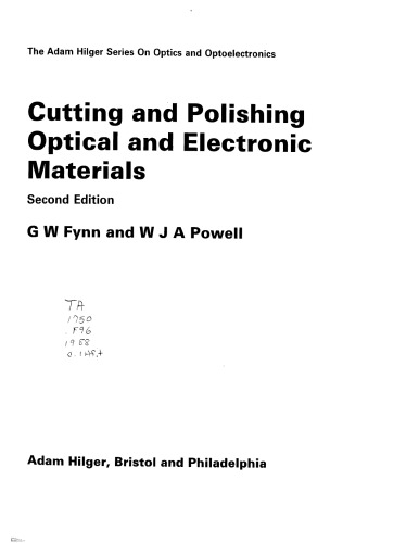 Cutting and Polishing of Optical and Electronic Materials (Series on Optics and Optoelectronics)