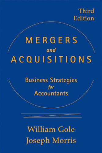 Mergers and Acquisitions: Business Strategies for Accountants