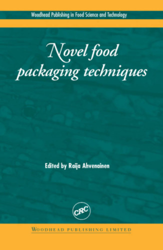 Novel Food Packaging Techniques