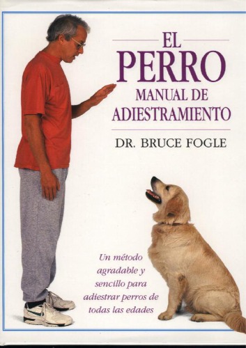 El  perro - Manual de adiestramiento