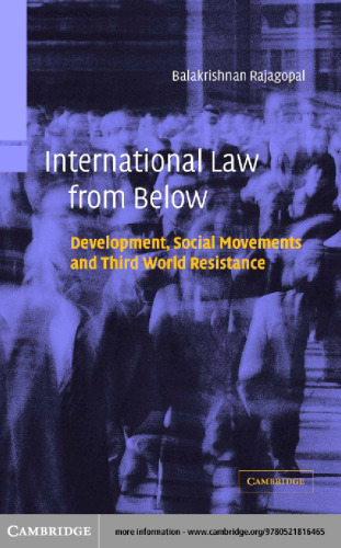 International Law from Below: Development, Social Movements and Third World Resistance