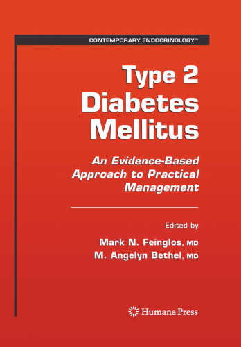 Type 2 Diabetes Mellitus: An Evidence-Based Approach to Practical Management (Contemporary Endocrinology)