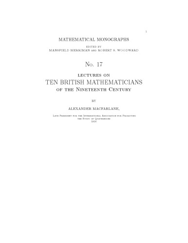 Lectures on Ten British Mathematicians of the Nineteenth Century