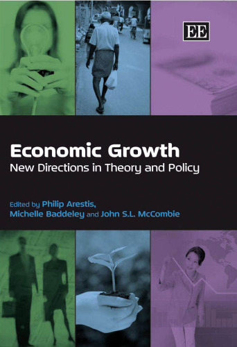 Economic Growth: New Directions in Theory And Policy
