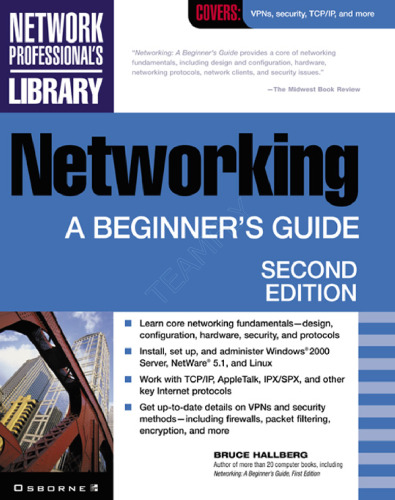 Networking: A Beginner's Guide