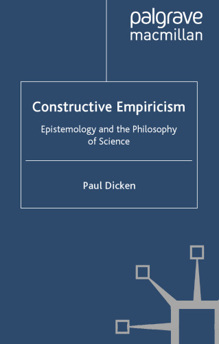 Constructive Empiricism: Epistemology and the Philosophy of Science