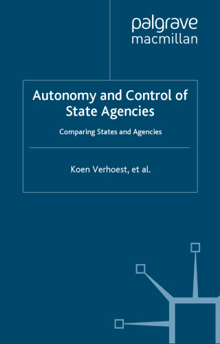 Autonomy and Control of State Agencies: Comparing States and Agencies