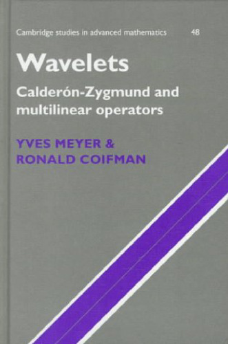 Wavelets: Calderón-Zygmund and Multilinear Operators