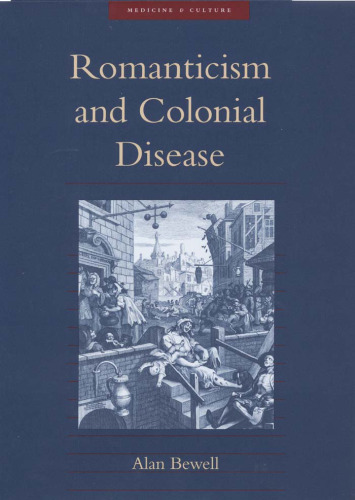 Romanticism and colonial disease